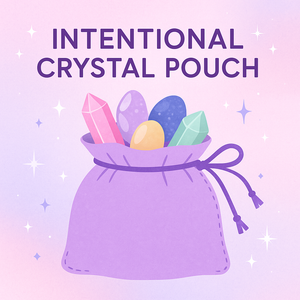 Intentional Crystal Pouches